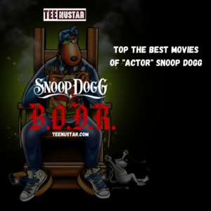 Top the best movies of actor Snoop Dogg